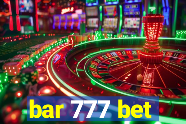 bar 777 bet